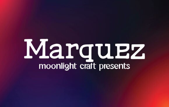 Marquez: The Font That Elevates Your Campaigns