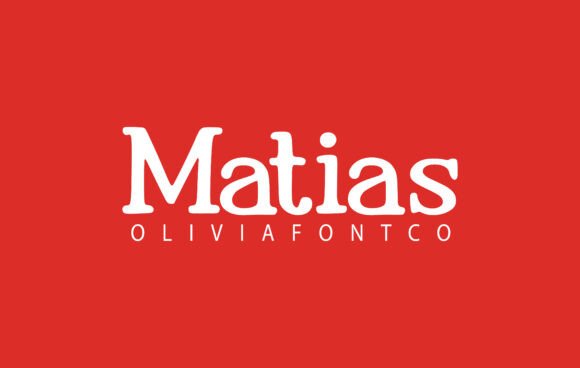 Matias: A Serif Font That Adds Romance to Every Project