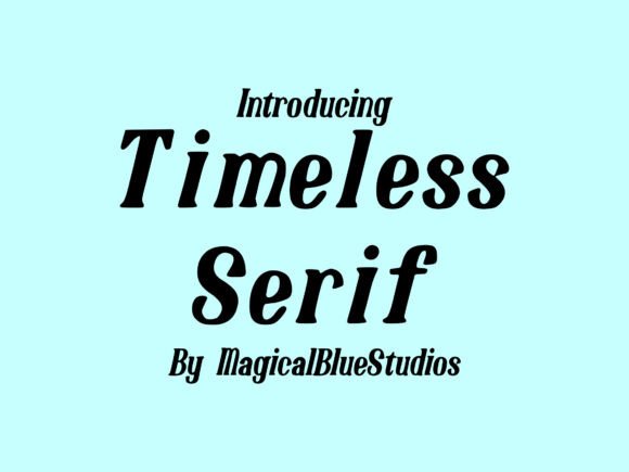Timeless Serif: A Font for Crafting Elegance