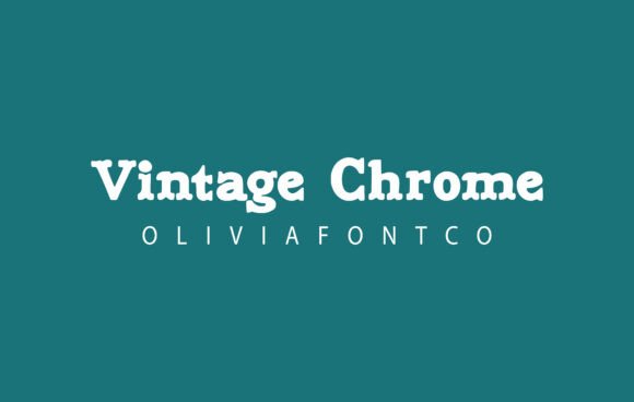 Vintage Chrome: A Serif Font with a Romantic Soul